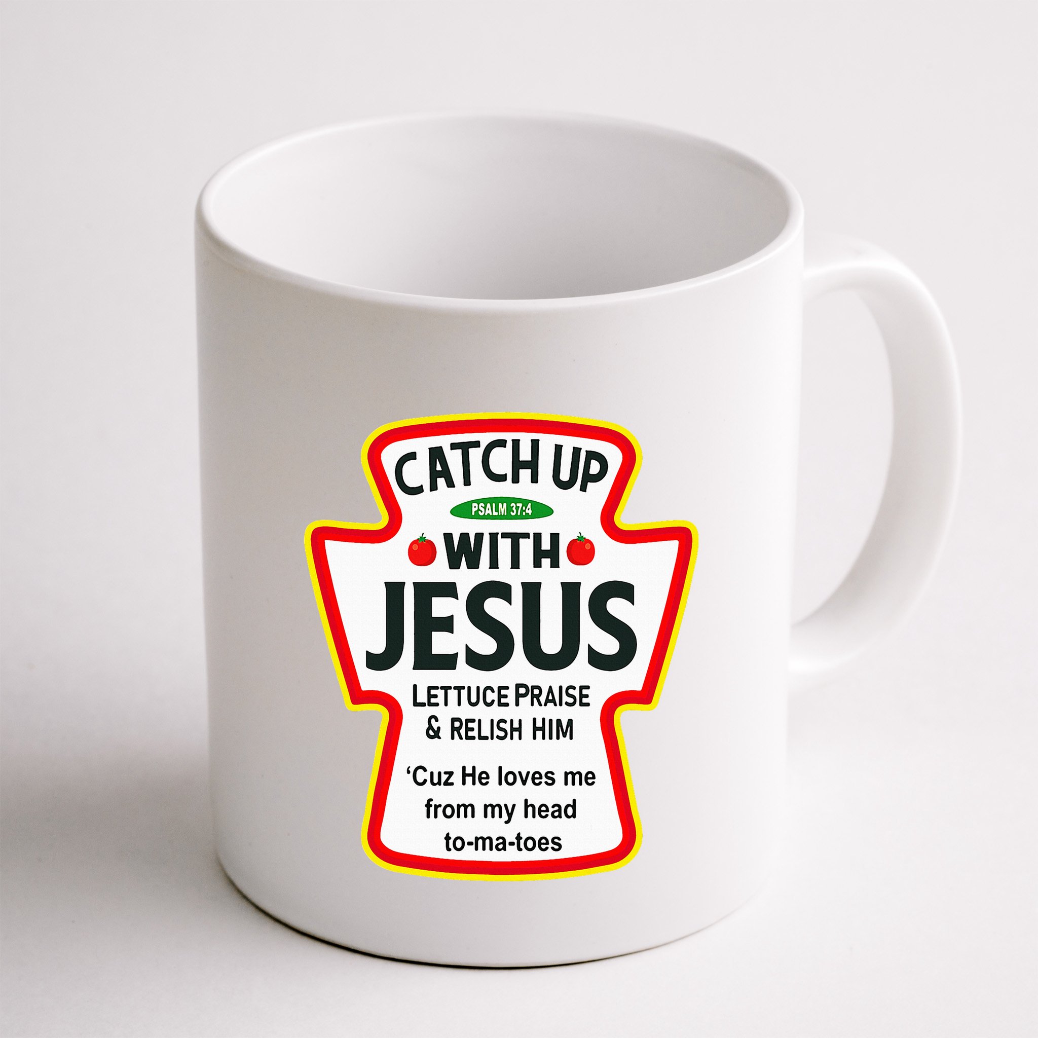 Catch Up With Jesus Ketchup Funny Christian Mug