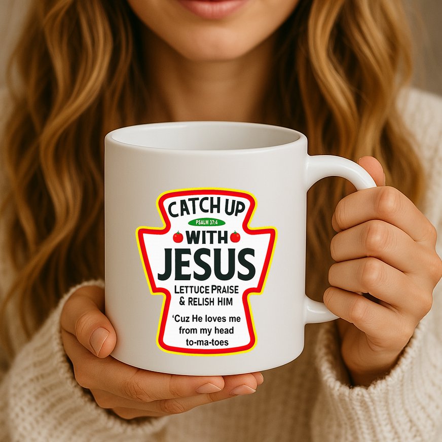 Catch Up With Jesus Ketchup Funny Christian Mug