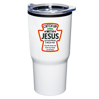 Catch Up With Jesus Ketchup Funny Christian Tumbler