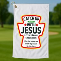 Catch Up With Jesus Ketchup Funny Christian Golf Towel