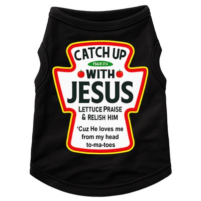 Catch Up With Jesus Ketchup Funny Christian Doggie Tank