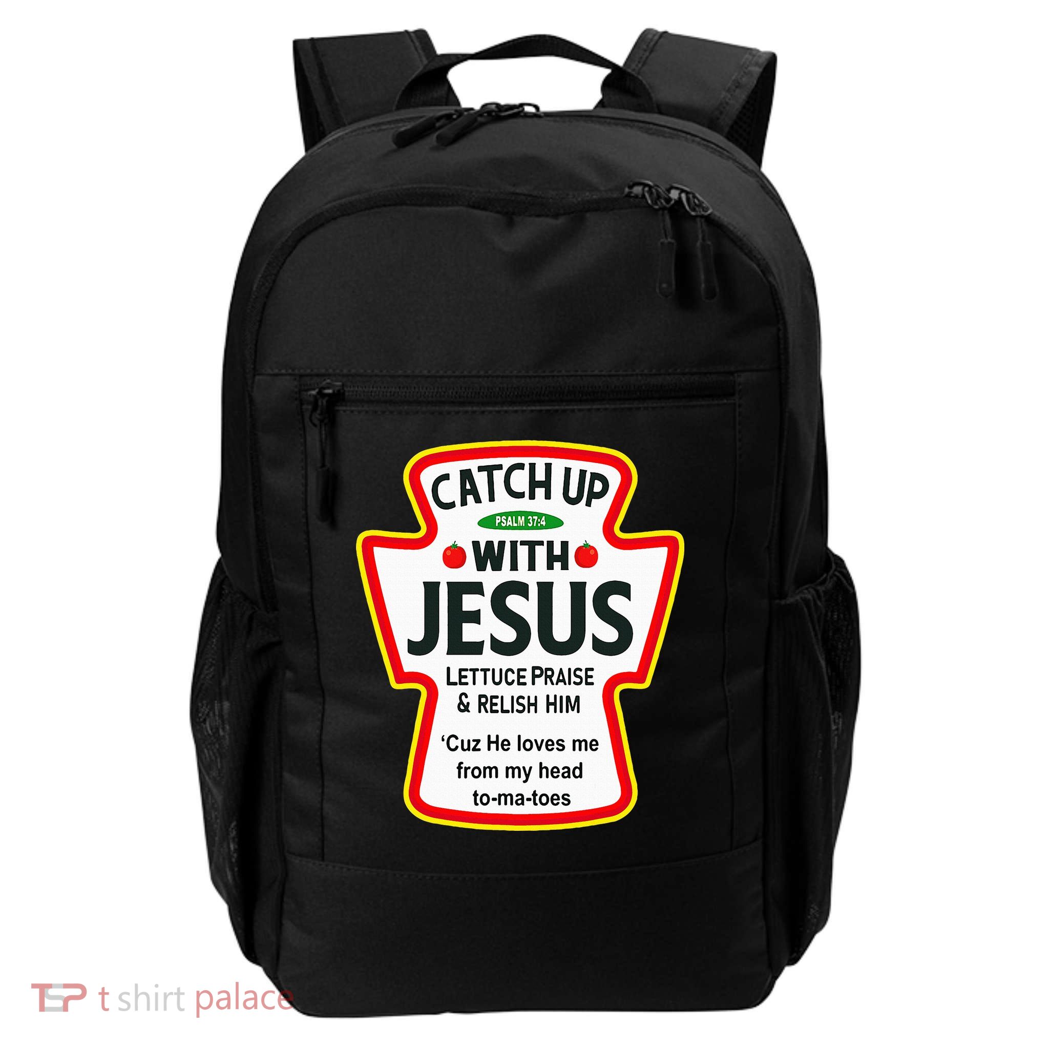 Catch Up With Jesus Ketchup Funny Christian Backpack