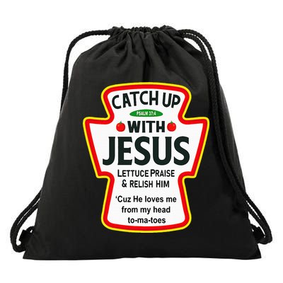 Catch Up With Jesus Ketchup Funny Christian Drawstring Bag