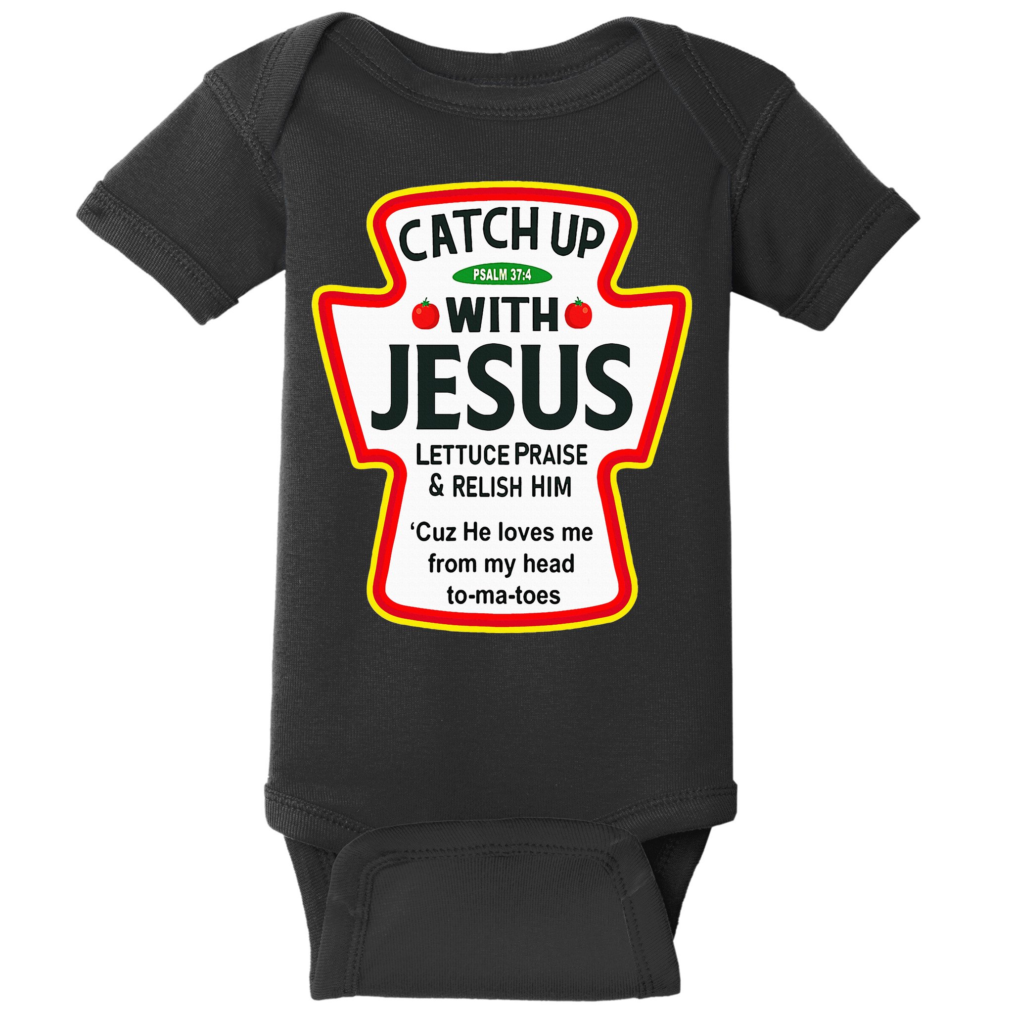 Catch Up With Jesus Ketchup Funny Christian Baby Bodysuit