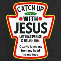 Catch Up With Jesus Ketchup Funny Christian Golf Towel