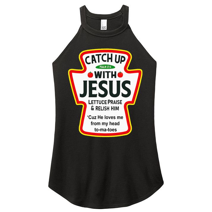 Catch Up With Jesus Ketchup Funny Christian Women's Perfect Tri Rocker Tank
