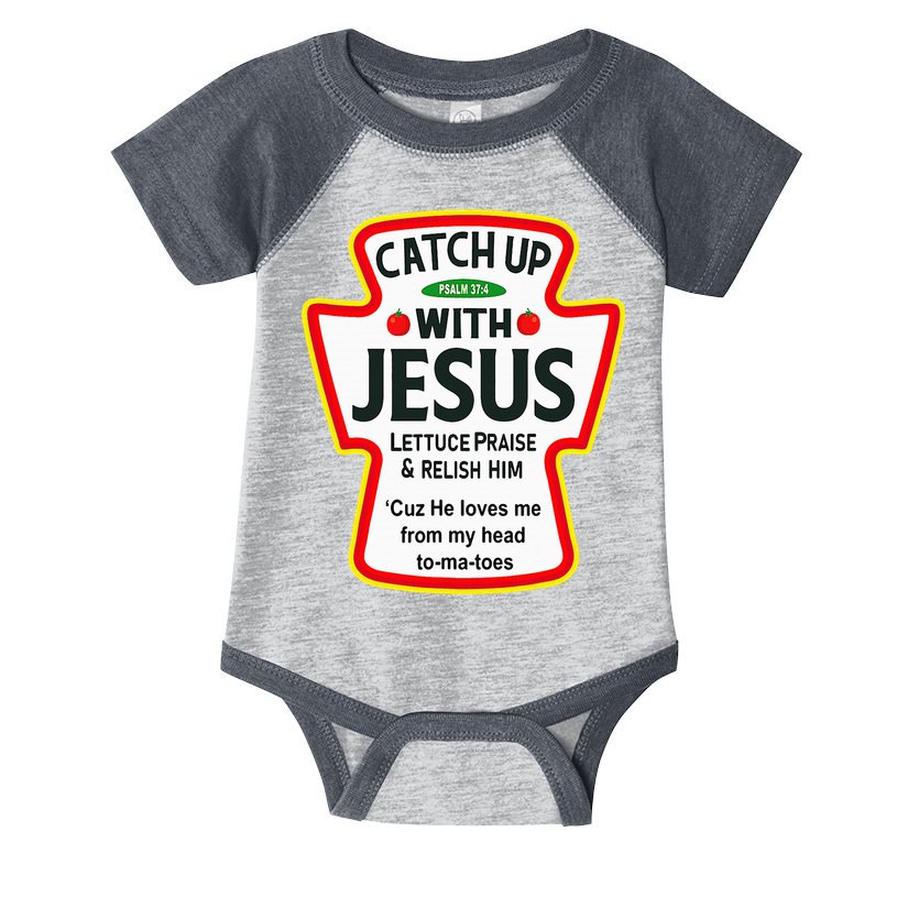 Catch Up With Jesus Ketchup Funny Christian Infant Baby Jersey Bodysuit