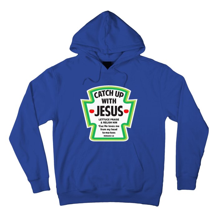 Catch Up With Jesus Funny Christian Faith Hoodie