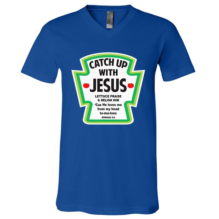 Catch Up With Jesus Funny Christian Faith V-Neck T-Shirt