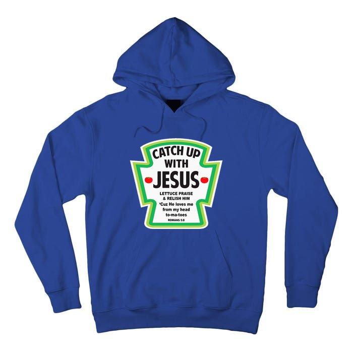 Catch Up With Jesus Funny Christian Faith Tall Hoodie