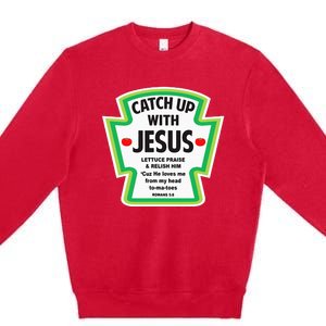 Catch Up With Jesus Funny Christian Faith Premium Crewneck Sweatshirt