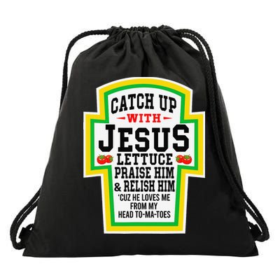 Catch Up With Jesus He Loves Me From My Head To-Ma-Toes Drawstring Bag