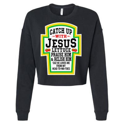 Catch Up With Jesus He Loves Me From My Head To-Ma-Toes Cropped Pullover Crew