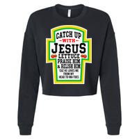 Catch Up With Jesus He Loves Me From My Head To-Ma-Toes Cropped Pullover Crew