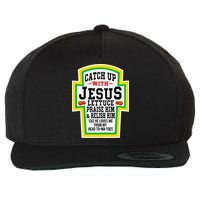 Catch Up With Jesus He Loves Me From My Head To-Ma-Toes Wool Snapback Cap
