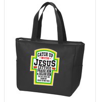 Catch Up With Jesus He Loves Me From My Head To-Ma-Toes Zip Tote Bag