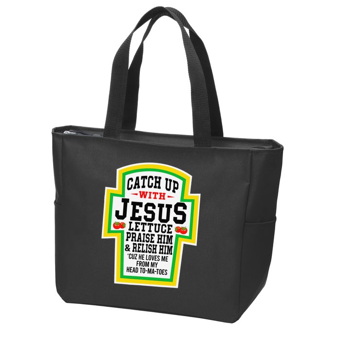 Catch Up With Jesus He Loves Me From My Head To-Ma-Toes Zip Tote Bag