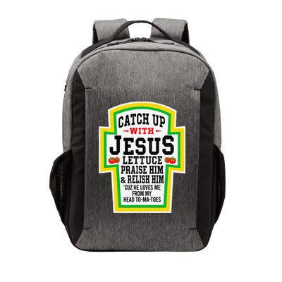 Catch Up With Jesus He Loves Me From My Head To-Ma-Toes Vector Backpack