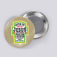 Catch Up With Jesus He Loves Me From My Head To-Ma-Toes Button