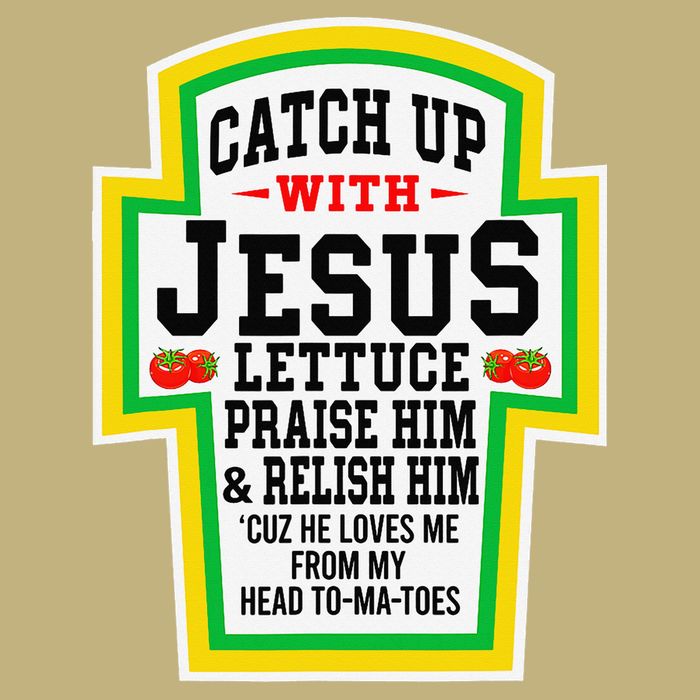 Catch Up With Jesus He Loves Me From My Head To-Ma-Toes Button