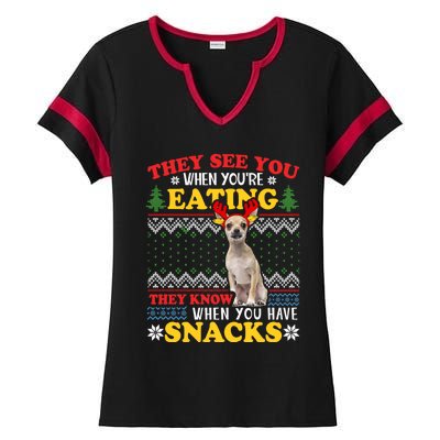 Chihuahua Ugly Xmas Funny Gift They See YouRe Eating Funny Gift Ladies Halftime Notch Neck Tee