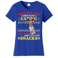 Chihuahua Ugly Xmas Funny Gift They See YouRe Eating Funny Gift Women's T-Shirt