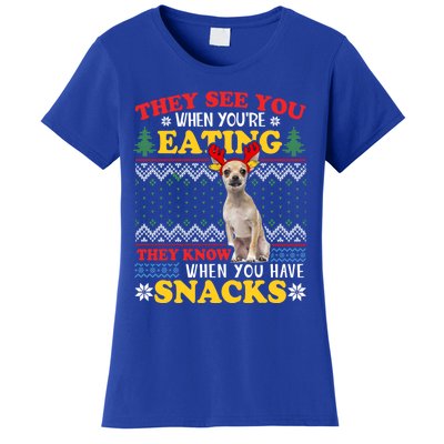 Chihuahua Ugly Xmas Funny Gift They See YouRe Eating Funny Gift Women's T-Shirt