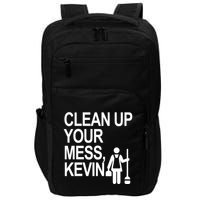 Clean Up Your Mess Kevin Impact Tech Backpack