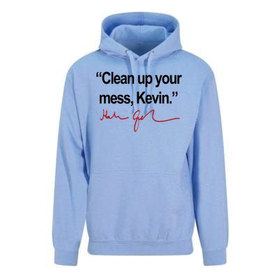 Clean Up Your Mess Kevin Political Unisex Surf Hoodie