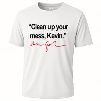 Clean Up Your Mess Kevin Political Performance Shirt