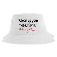 Clean Up Your Mess Kevin Political Sustainable Bucket Hat
