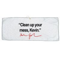 Clean Up Your Mess Kevin Political Large Microfiber Waffle Golf Towel