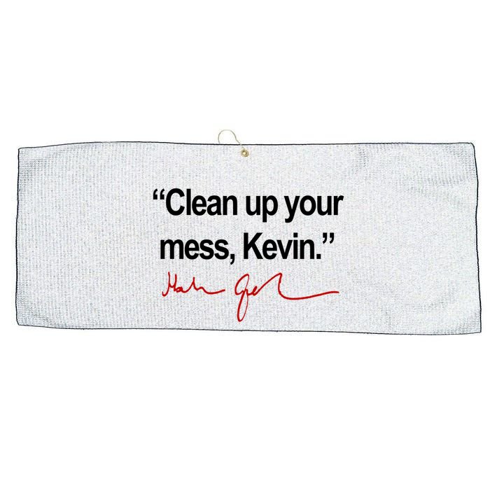 Clean Up Your Mess Kevin Political Large Microfiber Waffle Golf Towel