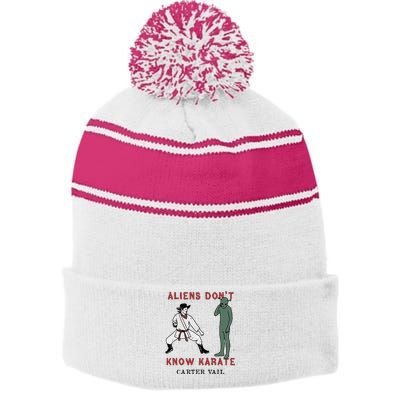 Carter Vail Aliens Dont Know Karate Stripe Pom Pom Beanie