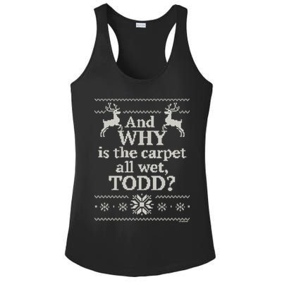 Christmas Vacation And WHY Is The Carpet All Wet, TODD Classic Ladies PosiCharge Competitor Racerback Tank