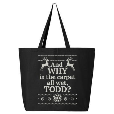 Christmas Vacation And WHY Is The Carpet All Wet, TODD Classic 25L Jumbo Tote