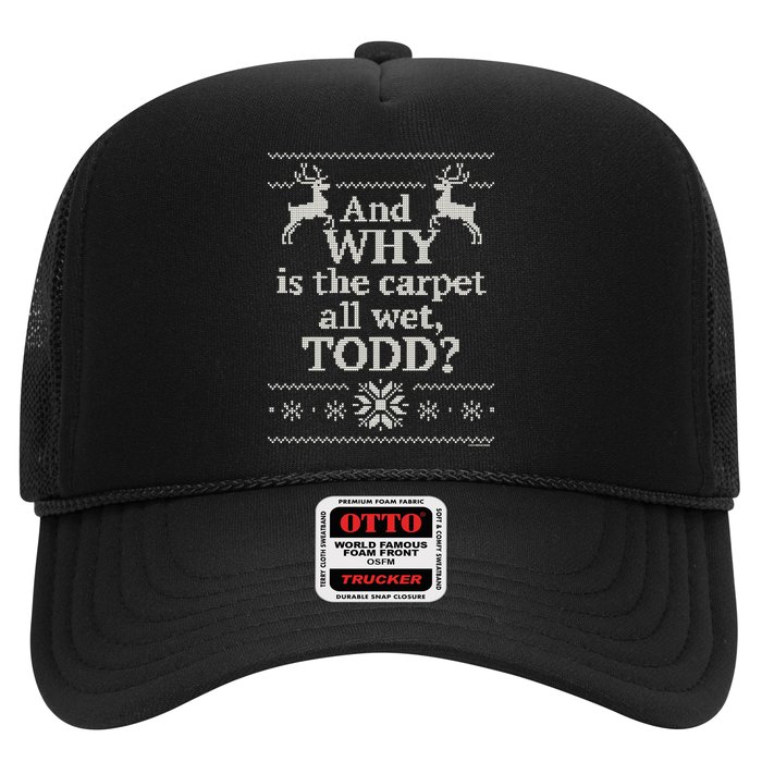 Christmas Vacation And WHY Is The Carpet All Wet, TODD Classic Hat
