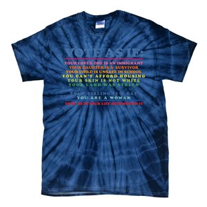 Colorful Vote As If Your Life Depends On It Human Rights Tie-Dye T-Shirt