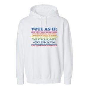 Colorful Vote As If Your Life Depends On It Human Rights Garment-Dyed Fleece Hoodie