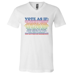 Colorful Vote As If Your Life Depends On It Human Rights V-Neck T-Shirt