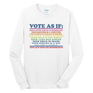 Colorful Vote As If Your Life Depends On It Human Rights Tall Long Sleeve T-Shirt