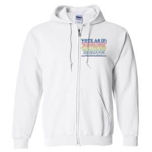 Colorful Vote As If Your Life Depends On It Human Rights Full Zip Hoodie