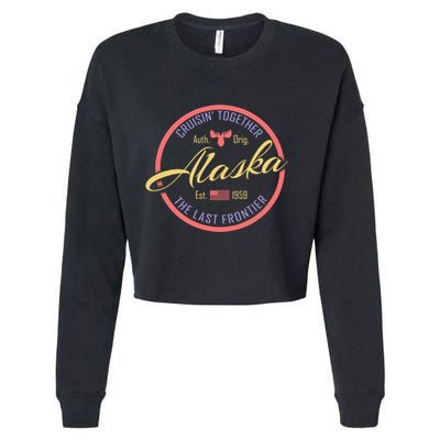 Cruise Vacation Alaska Cruisin Together Great For Groups Meaningful Gift Cropped Pullover Crew