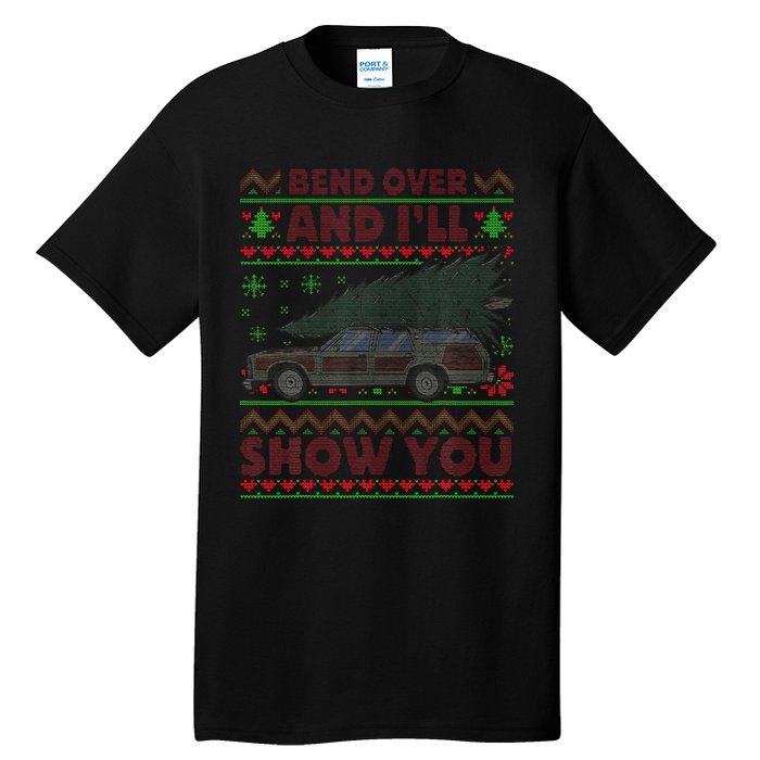 Christmas Vacation Bend Over And ILl Show You Xmas Tall T-Shirt