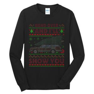 Christmas Vacation Bend Over And ILl Show You Xmas Tall Long Sleeve T-Shirt