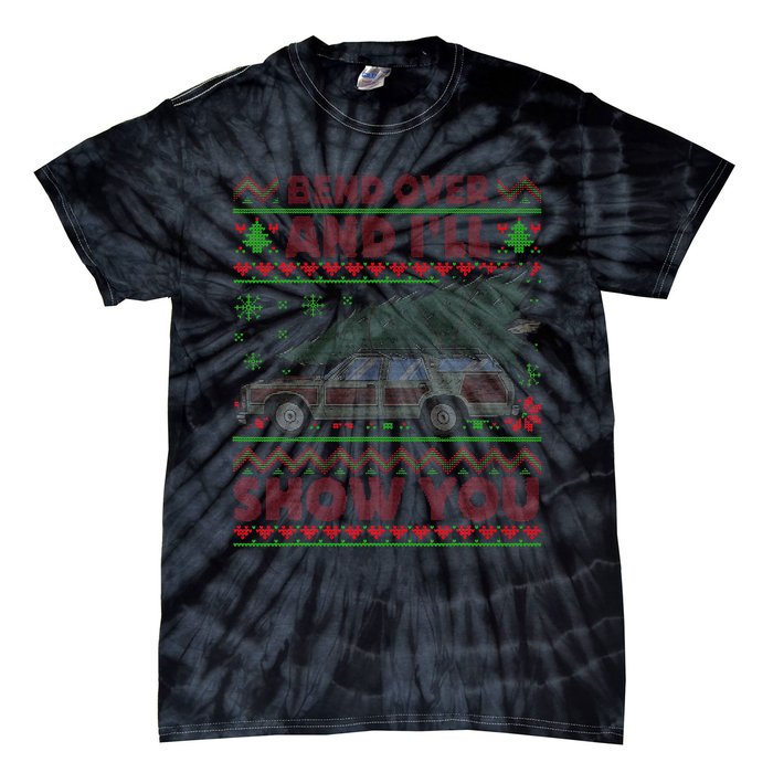 Christmas Vacation Bend Over And ILl Show You Xmas Tie-Dye T-Shirt