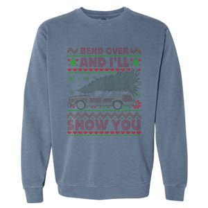 Christmas Vacation Bend Over And ILl Show You Xmas Garment-Dyed Sweatshirt