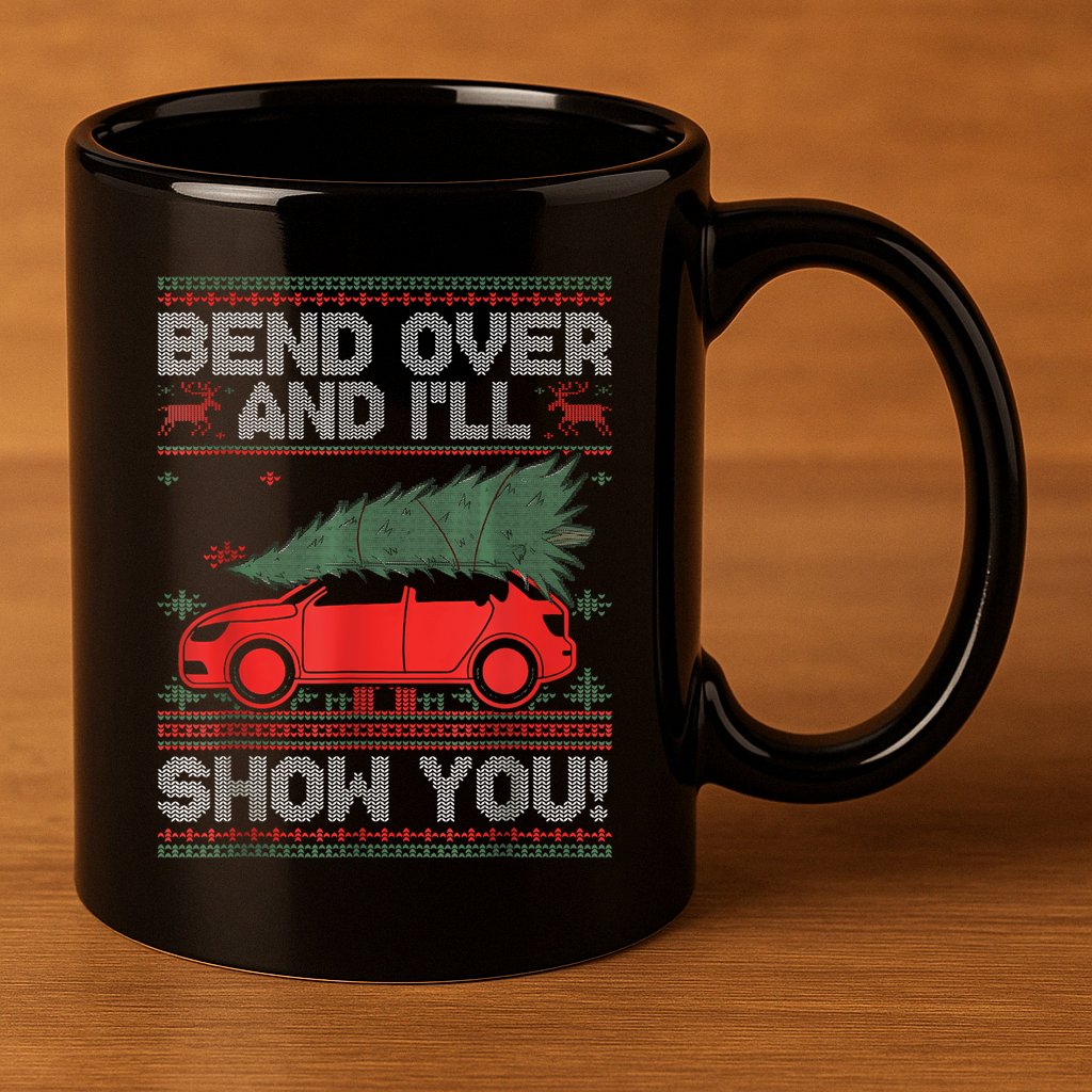 Christmas Vacation Bend Over And ILl Show You Xmas Couple 11oz C Handle Ceramic Mug