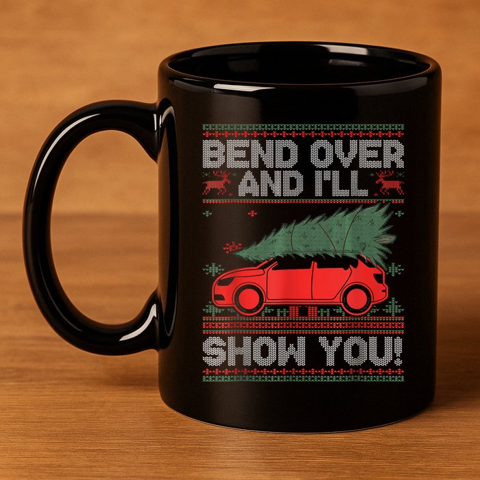 Christmas Vacation Bend Over And ILl Show You Xmas Couple 11oz C Handle Ceramic Mug