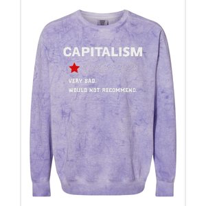 Capitalism Very Bad Would Not Recommend One Star Colorblast Crewneck Sweatshirt